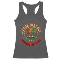 Black History Month Quote Racerback Tank Top Honoring The Past Inspiring The Future Gift - Wonder Print Shop