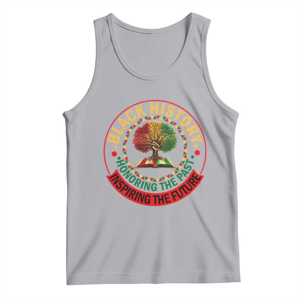 Black History Month Quote Tank Top Honoring The Past Inspiring The Future Gift - Wonder Print Shop