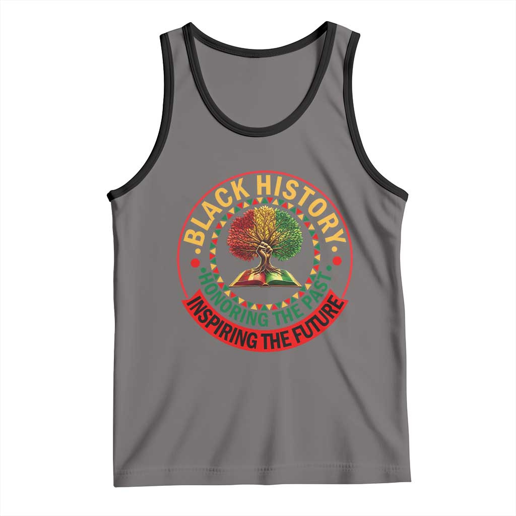 Black History Month Quote Tank Top Honoring The Past Inspiring The Future Gift - Wonder Print Shop