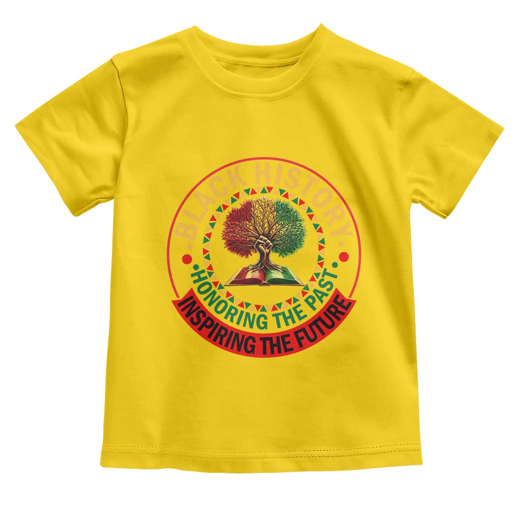 Black History Month Quote Toddler T Shirt Honoring The Past Inspiring The Future Gift - Wonder Print Shop
