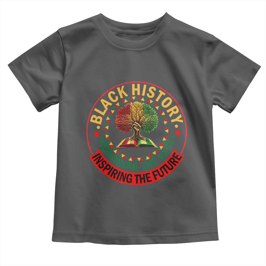 Black History Month Quote Toddler T Shirt Honoring The Past Inspiring The Future Gift - Wonder Print Shop