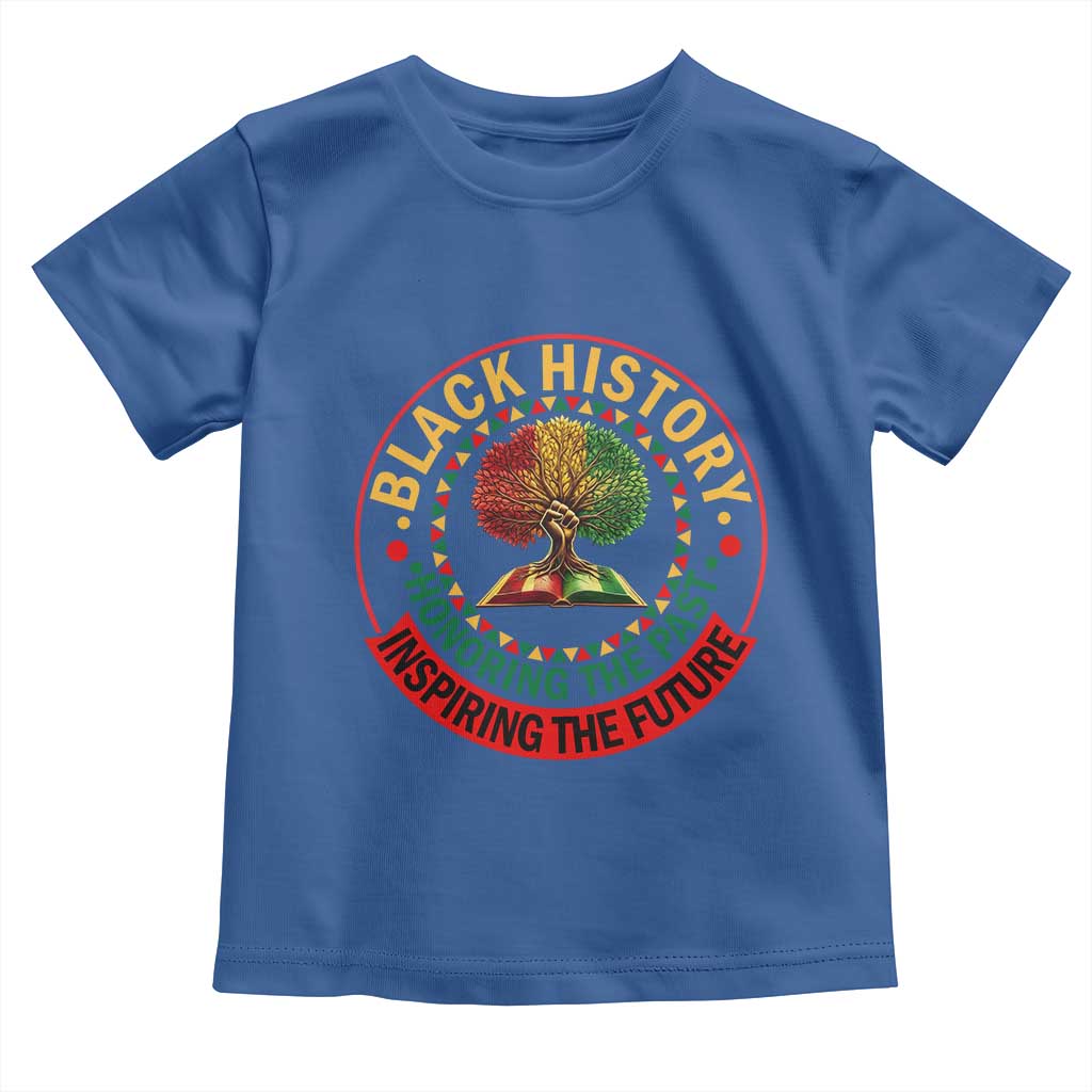 Black History Month Quote Toddler T Shirt Honoring The Past Inspiring The Future Gift - Wonder Print Shop