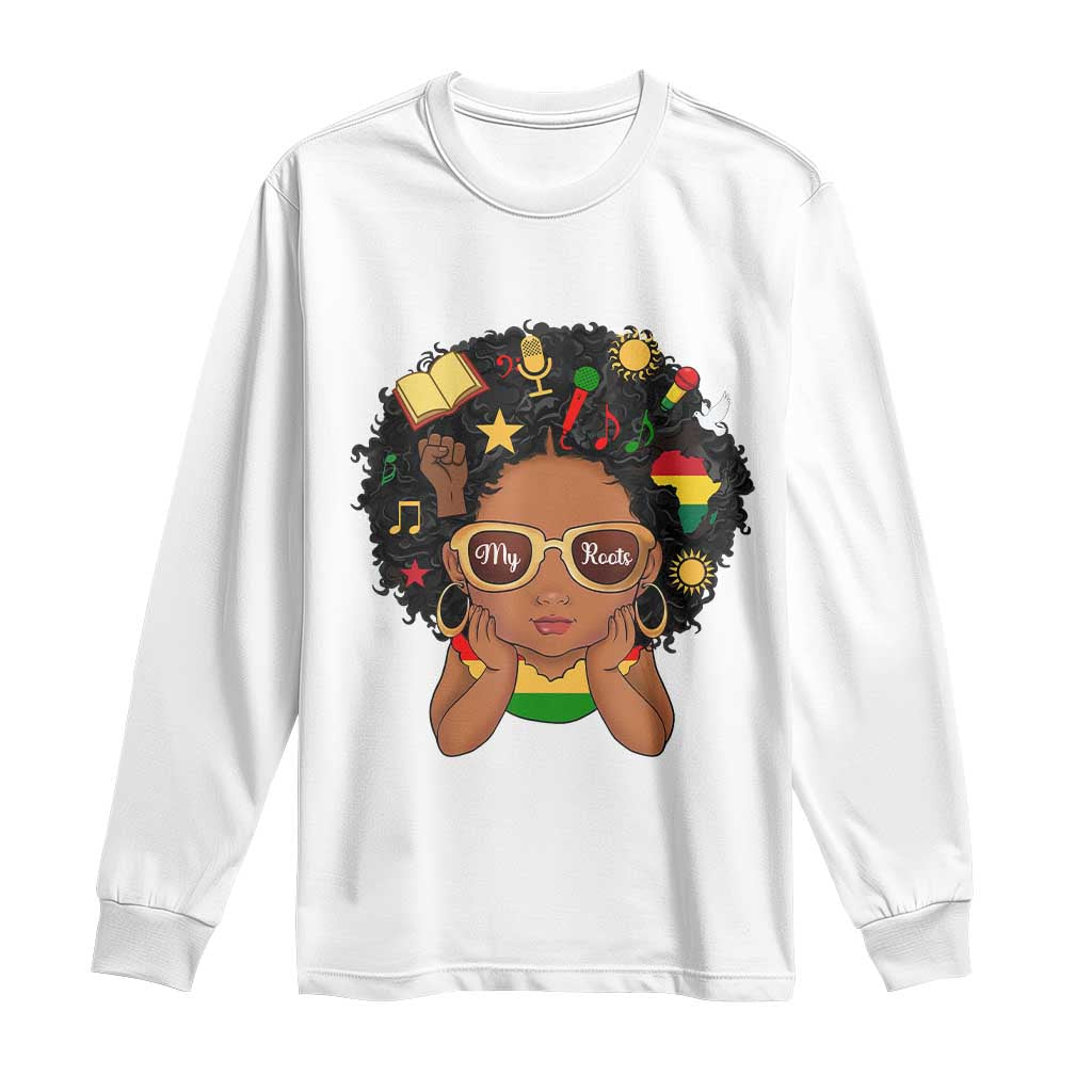 My Roots Black History Culture Pride Long Sleeve Shirt African American Heritage - Wonder Print Shop