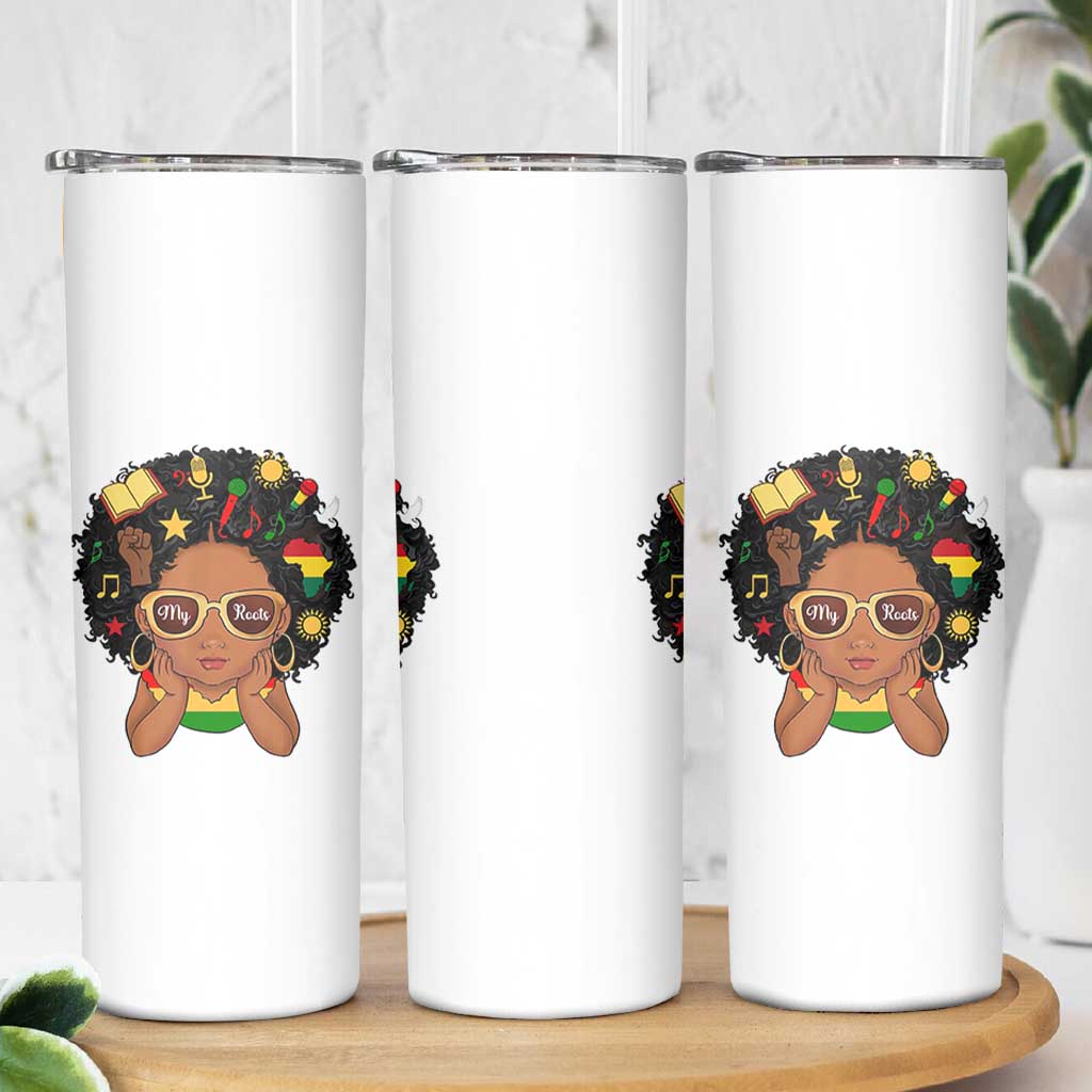 My Roots Black History Culture Pride Skinny Tumbler African American Heritage - Wonder Print Shop