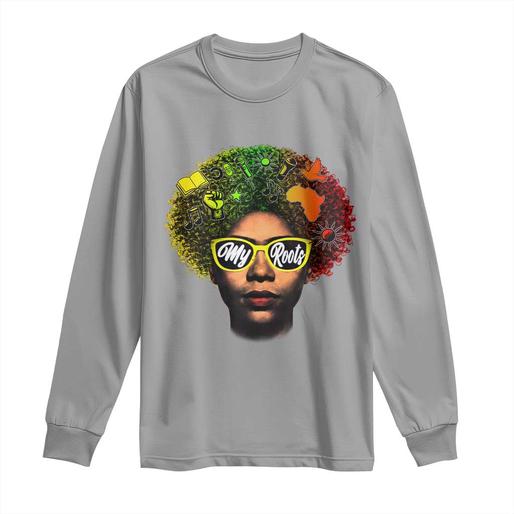 Black History Month Long Sleeve Shirt My Roots African American Pride Gift - Wonder Print Shop