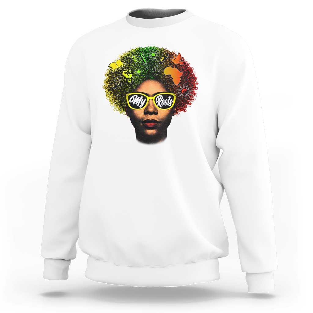 Black History Month Sweatshirt My Roots African American Pride Gift - Wonder Print Shop