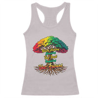 Black History Month Quote Racerback Tank Top Inspiring The Future Honoring The Past - Wonder Print Shop