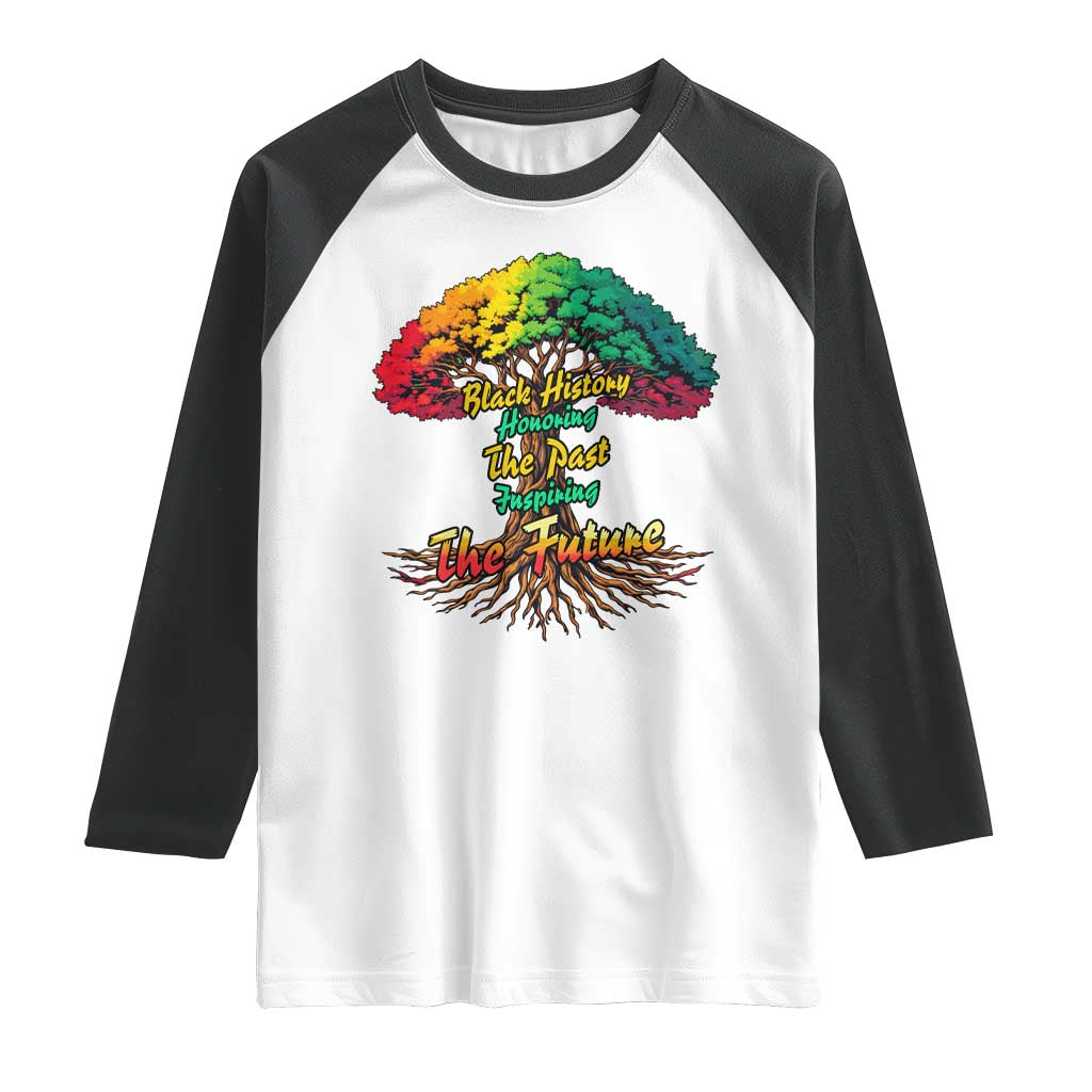 Black History Month Quote Raglan Shirt Inspiring The Future Honoring The Past - Wonder Print Shop