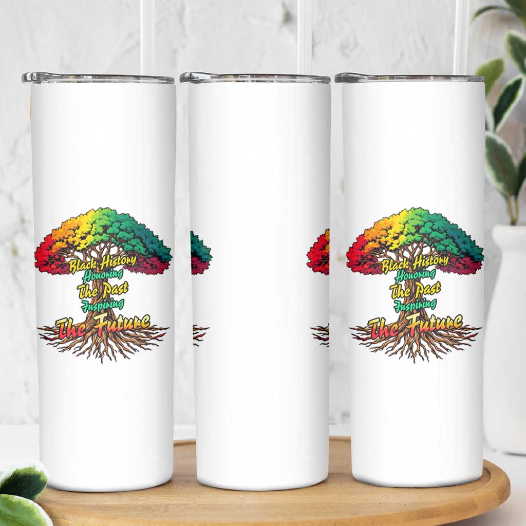 Black History Month Quote Skinny Tumbler Inspiring The Future Honoring The Past - Wonder Print Shop