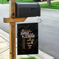 Education Is Freedom Garden Flag African American History Africa Map Books - Wonder Print Shop