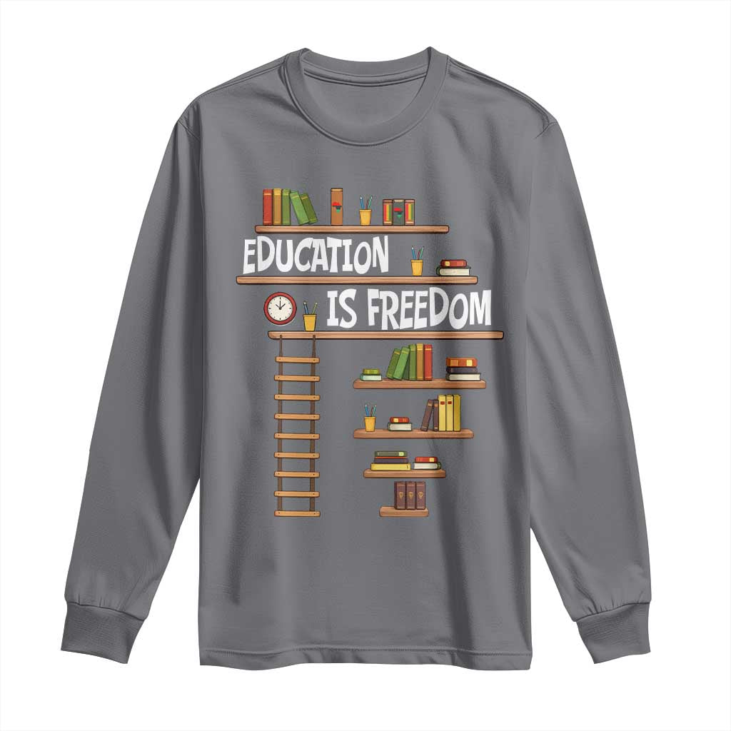 Education Is Freedom Long Sleeve Shirt African American History Africa Map Books - Wonder Print Shop