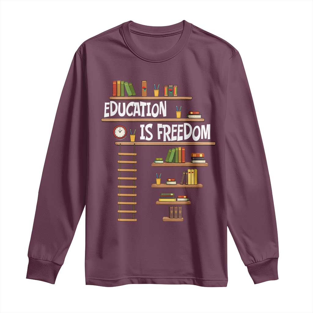 Education Is Freedom Long Sleeve Shirt African American History Africa Map Books - Wonder Print Shop