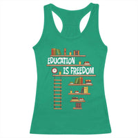 Education Is Freedom Racerback Tank Top African American History Africa Map Books - Wonder Print Shop