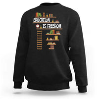 Education Is Freedom Sweatshirt African American History Africa Map Books - Wonder Print Shop