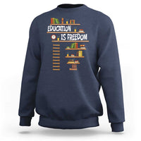 Education Is Freedom Sweatshirt African American History Africa Map Books - Wonder Print Shop
