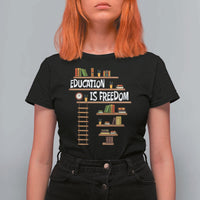 Education Is Freedom T Shirt For Women African American History Africa Map Books - Wonder Print Shop