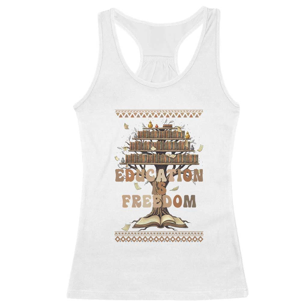 Education Is Freedom Teacher Gift Racerback Tank Top Inspirational Africa Map Book Stack - Wonder Print Shop