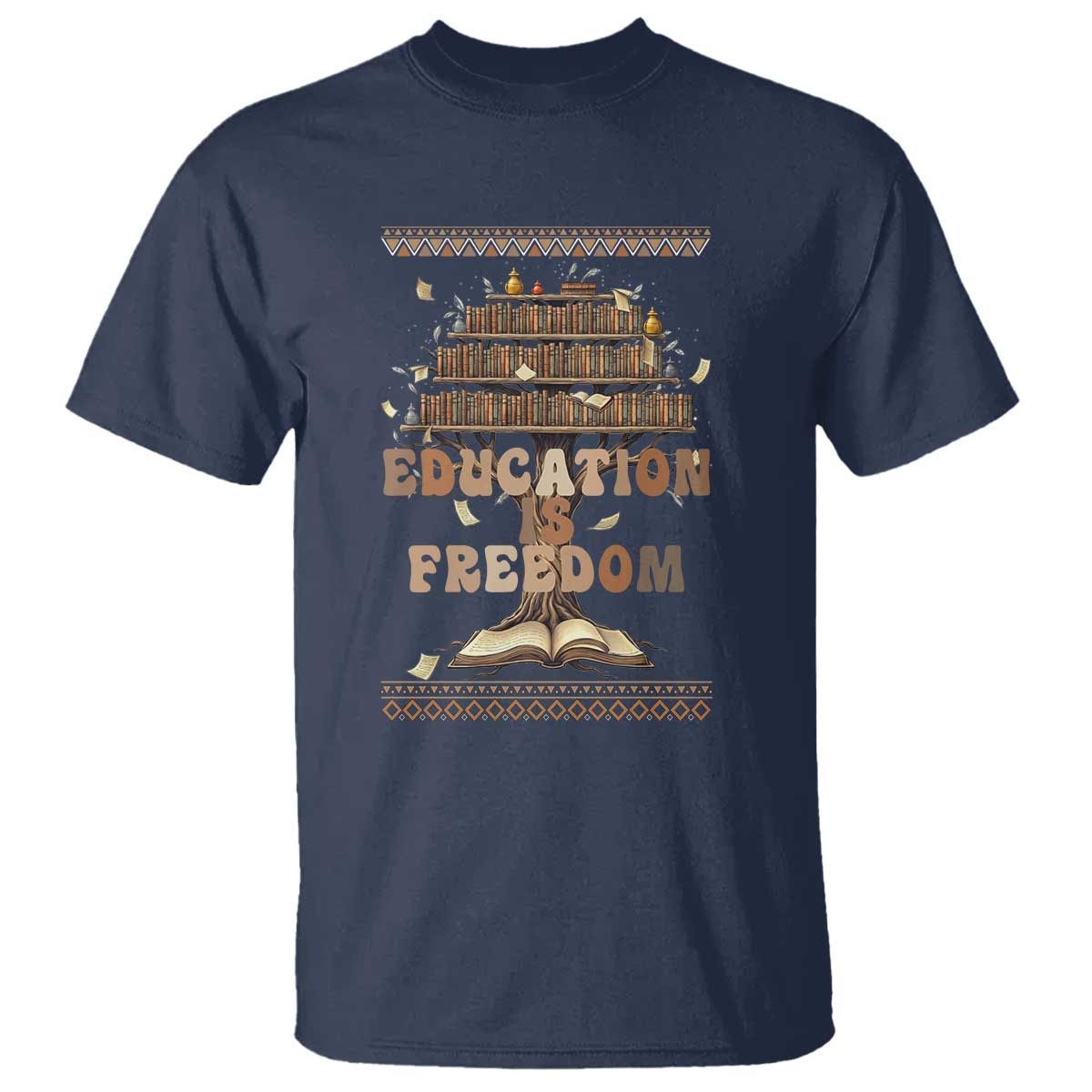 Education Is Freedom Teacher Gift T Shirt Inspirational Africa Map Book Stack - Wonder Print Shop