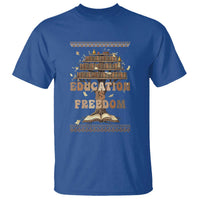 Education Is Freedom Teacher Gift T Shirt Inspirational Africa Map Book Stack - Wonder Print Shop