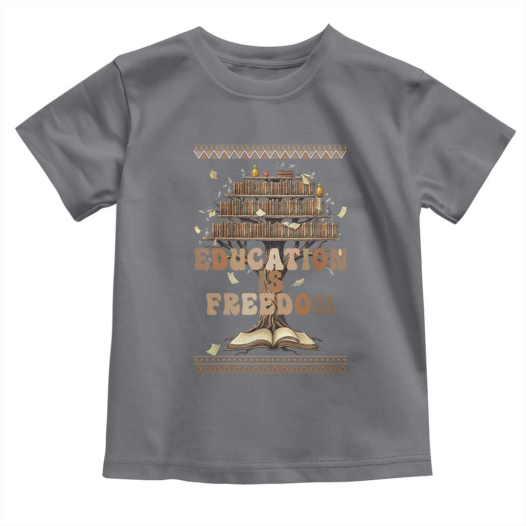 Education Is Freedom Teacher Gift Toddler T Shirt Inspirational Africa Map Book Stack - Wonder Print Shop