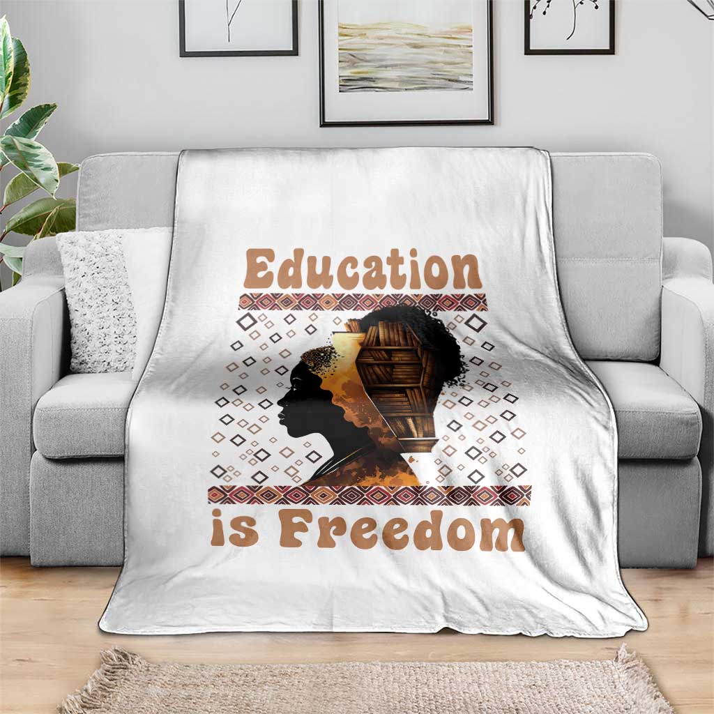 Education Is Freedom Throw Blanket Black History Women Teacher Gift - Wonder Print Shop
