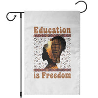 Education Is Freedom Garden Flag Black History Women Teacher Gift - Wonder Print Shop
