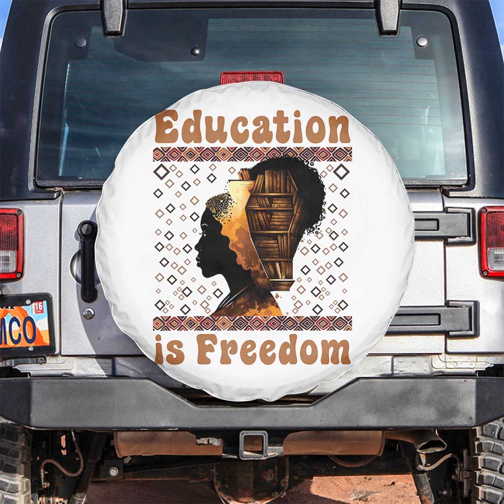 Education Is Freedom Spare Tire Cover Black History Women Teacher Gift - Wonder Print Shop