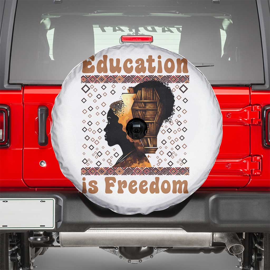 Education Is Freedom Spare Tire Cover Black History Women Teacher Gift - Wonder Print Shop