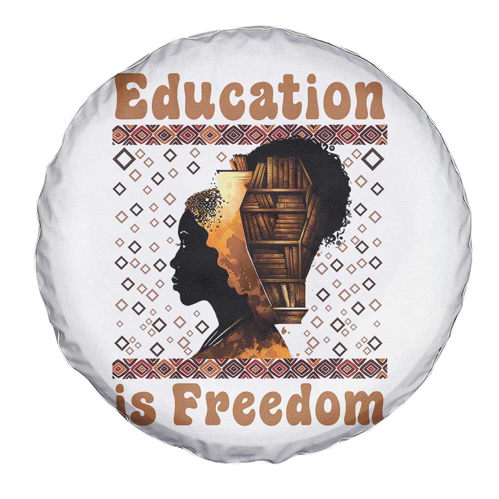 Education Is Freedom Spare Tire Cover Black History Women Teacher Gift - Wonder Print Shop