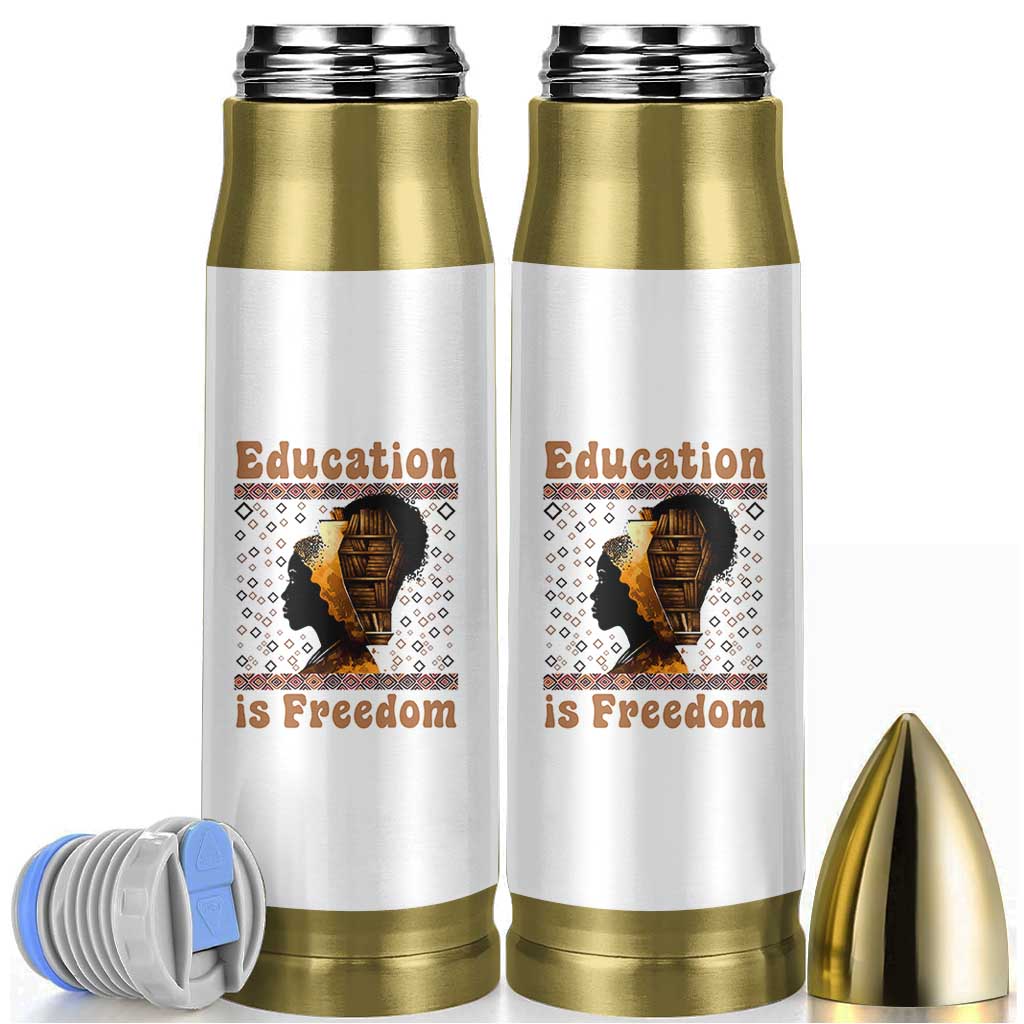 Education Is Freedom Bullet Tumbler Black History Women Teacher Gift - Wonder Print Shop
