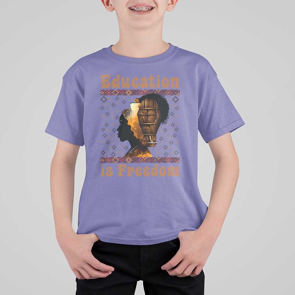 Education Is Freedom T Shirt For Kid Black History Women Teacher Gift - Wonder Print Shop