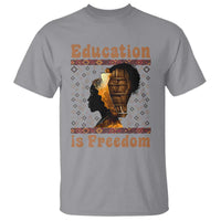 Education Is Freedom T Shirt Black History Women Teacher Gift - Wonder Print Shop