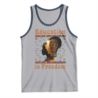 Education Is Freedom Tank Top Black History Women Teacher Gift - Wonder Print Shop