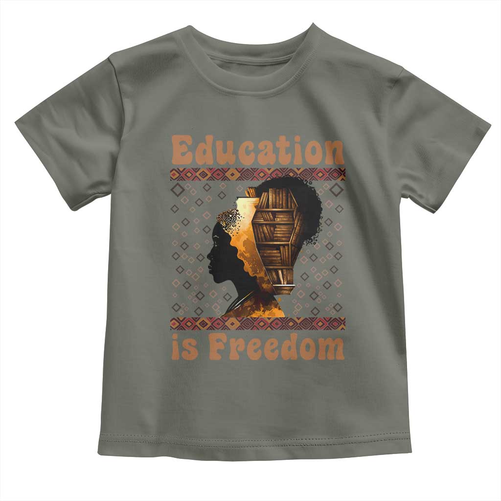 Education Is Freedom Toddler T Shirt Black History Women Teacher Gift - Wonder Print Shop