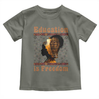 Education Is Freedom Toddler T Shirt Black History Women Teacher Gift - Wonder Print Shop