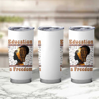 Education Is Freedom Tumbler Cup Black History Women Teacher Gift - Wonder Print Shop