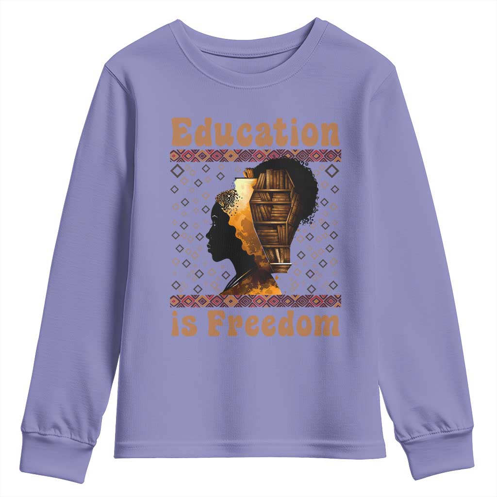 Education Is Freedom Youth Sweatshirt Black History Women Teacher Gift - Wonder Print Shop