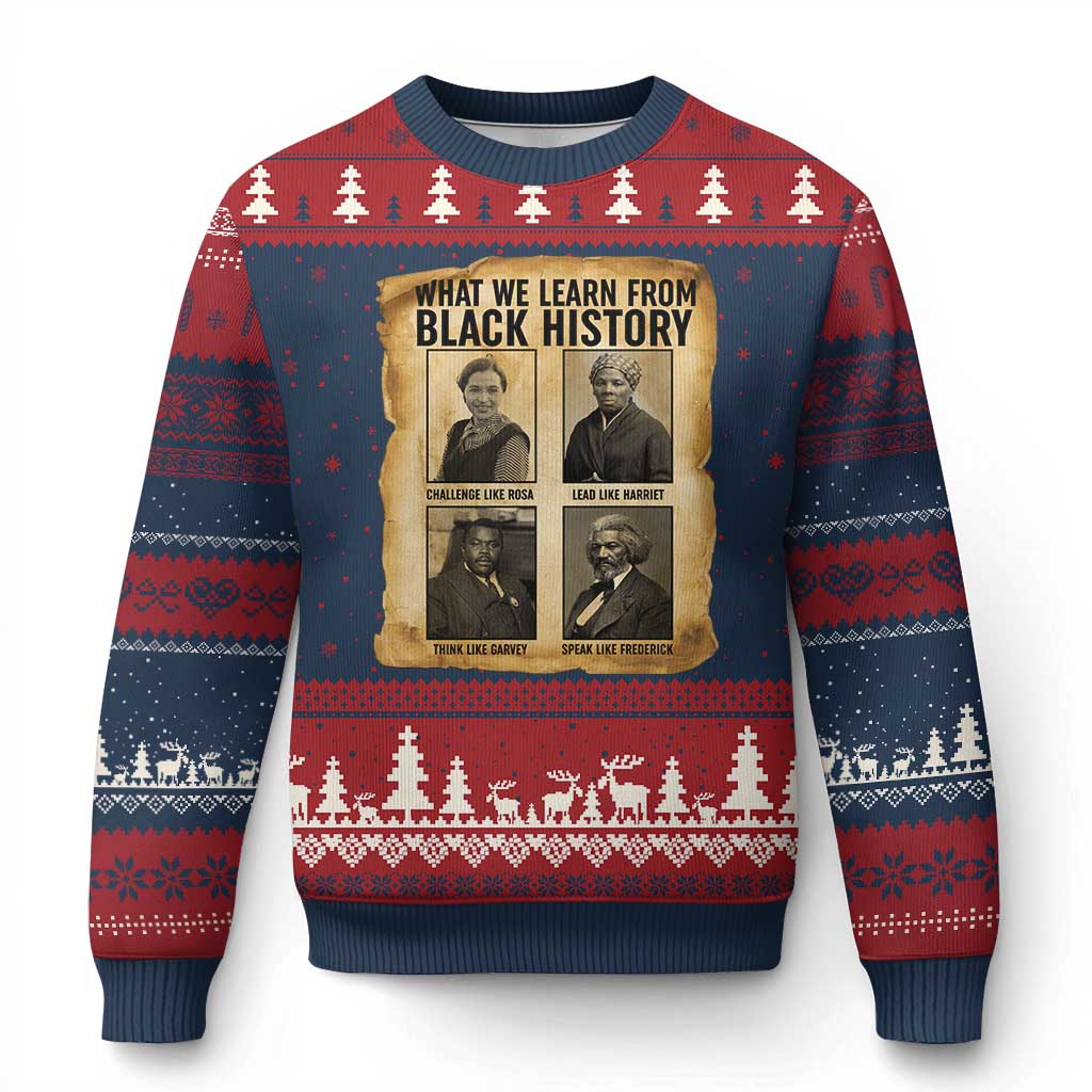 What We Learn From Black History Ugly Christmas Sweater Vintage African American Leaders - Wonder Print Shop