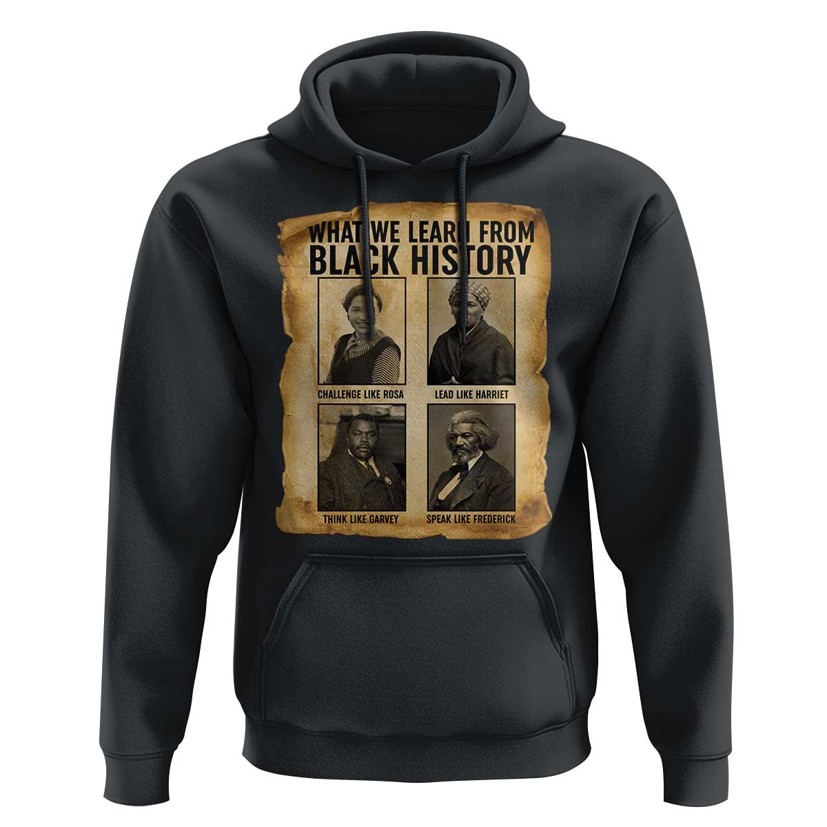What We Learn From Black History Hoodie Vintage African American Leaders - Wonder Print Shop