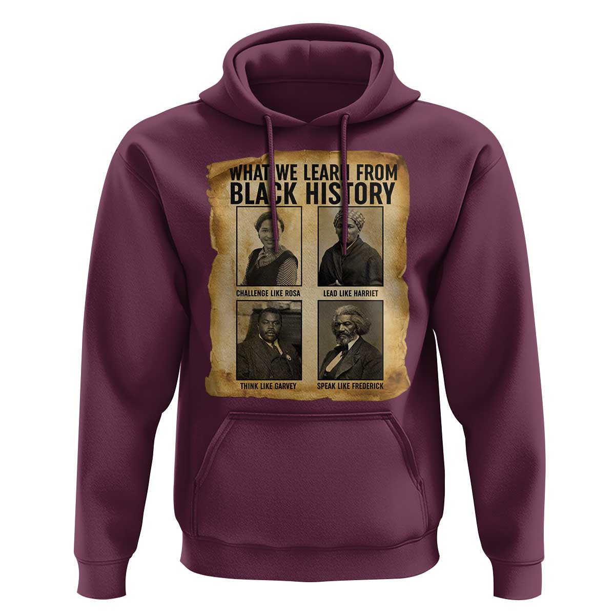 What We Learn From Black History Hoodie Vintage African American Leaders - Wonder Print Shop