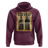 What We Learn From Black History Hoodie Vintage African American Leaders - Wonder Print Shop