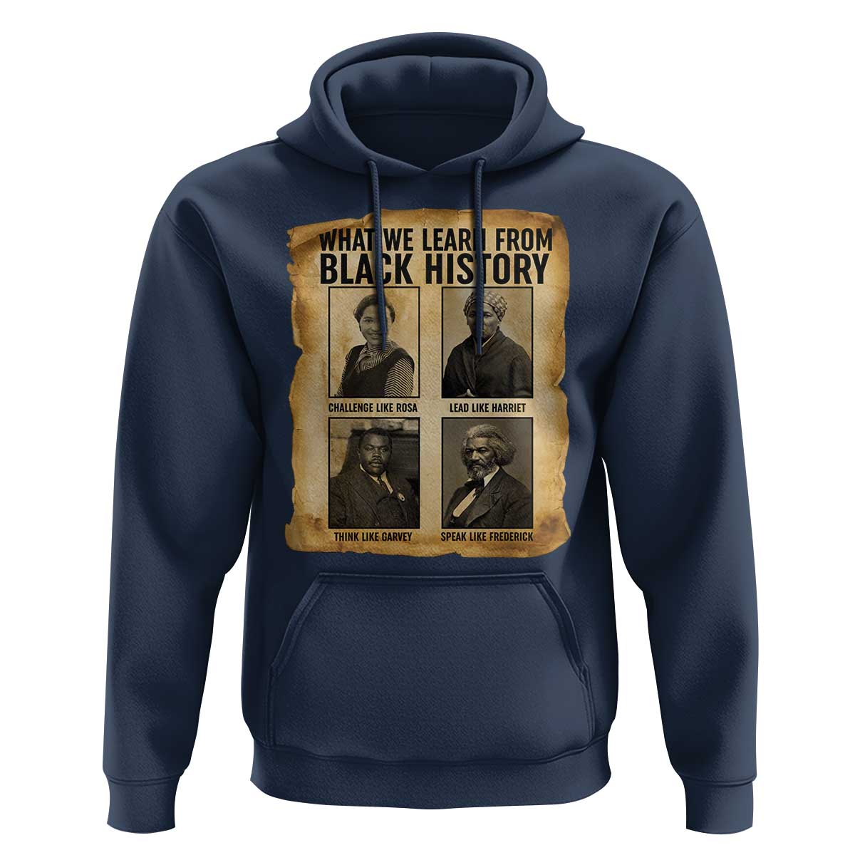 What We Learn From Black History Hoodie Vintage African American Leaders - Wonder Print Shop