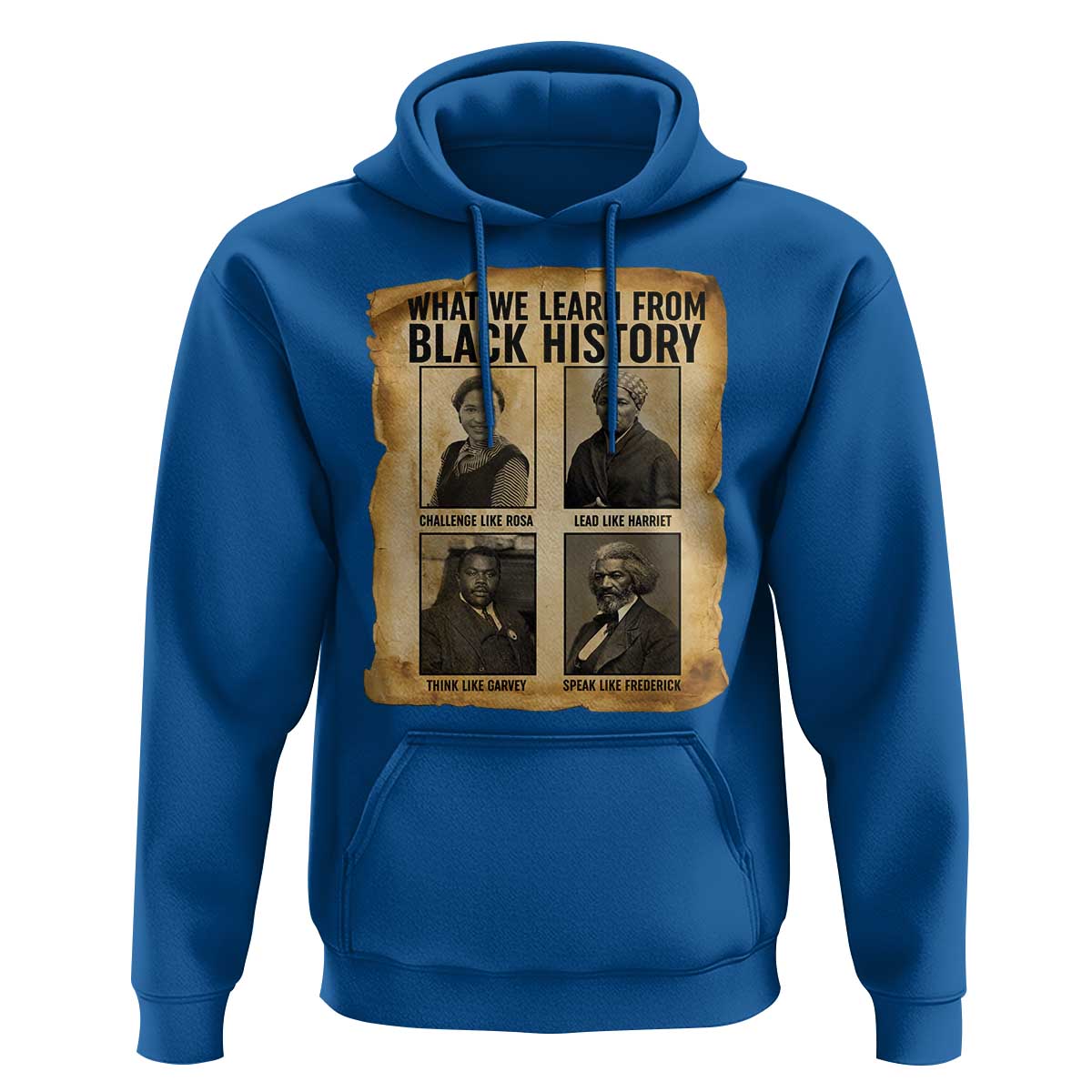 What We Learn From Black History Hoodie Vintage African American Leaders - Wonder Print Shop