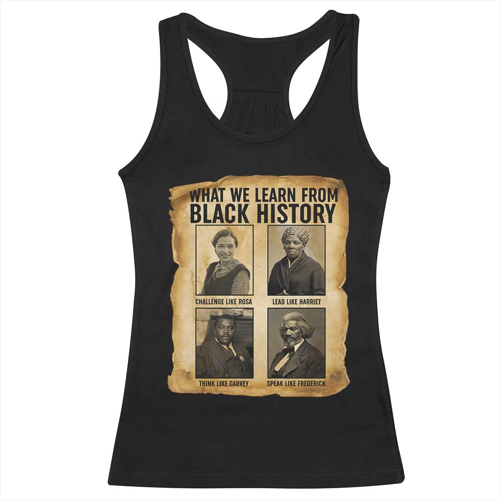 What We Learn From Black History Racerback Tank Top Vintage African American Leaders - Wonder Print Shop