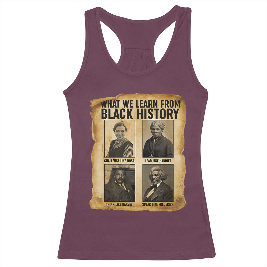 What We Learn From Black History Racerback Tank Top Vintage African American Leaders - Wonder Print Shop