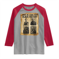 What We Learn From Black History Raglan Shirt Vintage African American Leaders - Wonder Print Shop