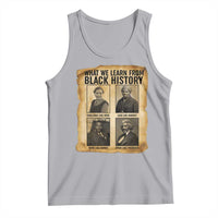 What We Learn From Black History Tank Top Vintage African American Leaders - Wonder Print Shop