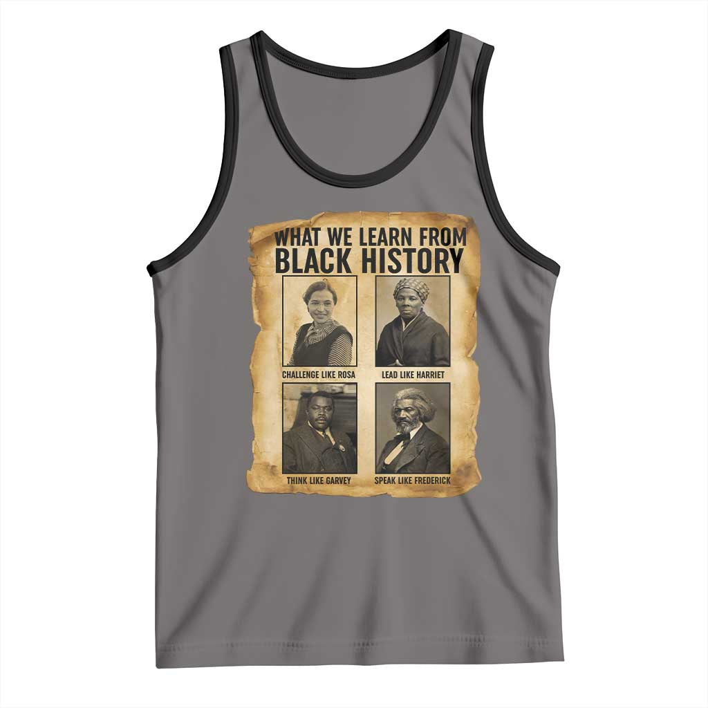 What We Learn From Black History Tank Top Vintage African American Leaders - Wonder Print Shop