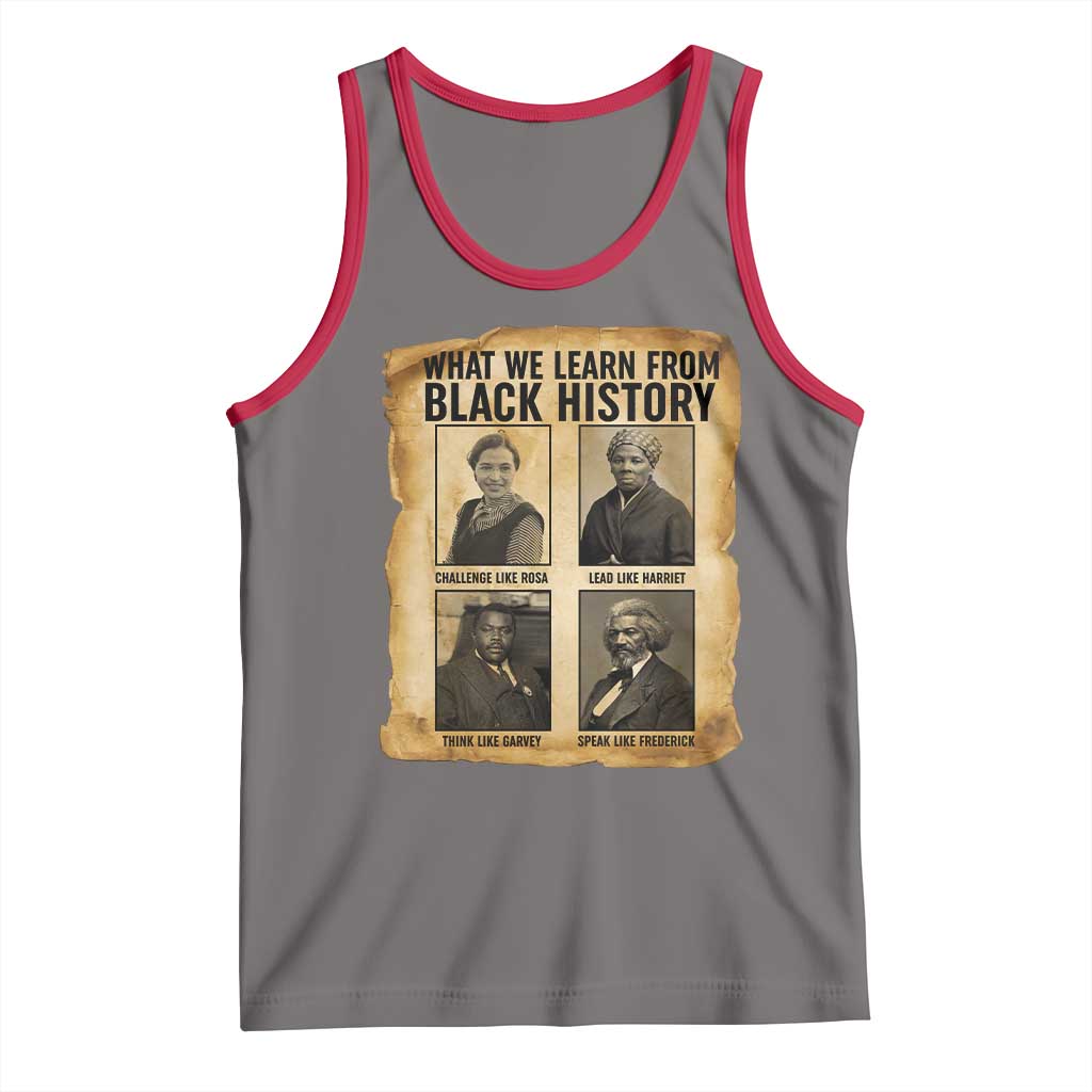 What We Learn From Black History Tank Top Vintage African American Leaders - Wonder Print Shop