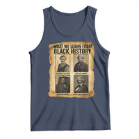 What We Learn From Black History Tank Top Vintage African American Leaders - Wonder Print Shop